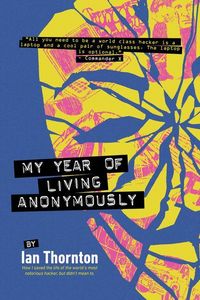 Produktbild: My Year of Living Anonymously