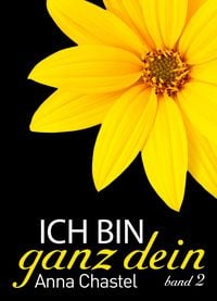 Produktbild: Ich bin ganz dein, Band 2