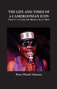 Produktbild: The Life and Times of a Cameroonian Icon