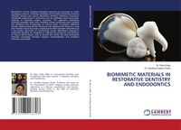 Produktbild: Biomimetic Materials in Restorative Dentistry and Endodontics