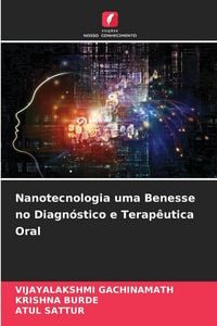 Produktbild: Nanotecnologia uma Benesse no Diagn&oacute;stico e Terap&ecirc;utica Oral