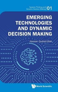 Produktbild: EMERGING TECHNOLOGIES AND DYNAMIC DECISION MAKING
