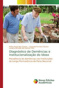 Produktbild: Diagn&oacute;stico de Dem&ecirc;ncias e Institucionaliza&ccedil;&atilde;o do Idoso