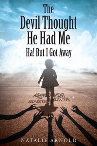 Produktbild: The Devil Thought He Had Me