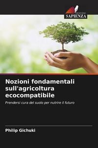 Produktbild: Nozioni fondamentali sull'agricoltura ecocompatibile