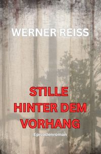 Produktbild: Stille hinter dem Vorhang