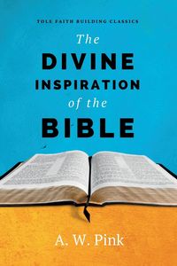 Produktbild: The Divine Inspiration of the Bible