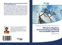 Produktbild: Effici&euml;nte Adaptieve Antennesturing met behulp van het INLMS-algoritme