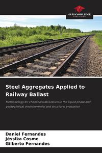 Produktbild: Steel Aggregates Applied to Railway Ballast