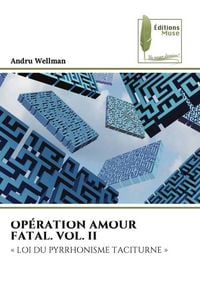Produktbild: OP&Eacute;RATION AMOUR FATAL. VOL. II
