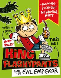Produktbild: Riley, A: King Flashypants and the Evil Emperor