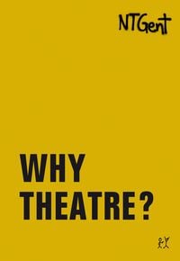 Produktbild: Why Theatre?
