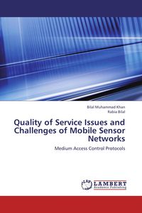 Produktbild: Quality of Service Issues and Challenges of Mobile Sensor Networks