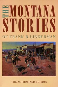 Produktbild: The Montana Stories of Frank B. Linderman