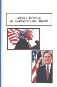 Produktbild: American Promotion of Democracy in Africa, 1988-2000