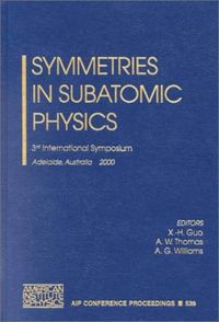 Bild vom Artikel Symmetries in Subatomic Physics vom Autor X.-H. Guo