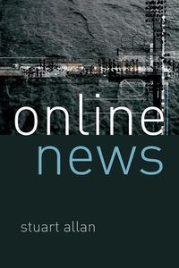 Produktbild: Online News: Journalism and the Internet