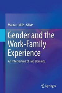 Produktbild: Gender and the Work-Family Experience