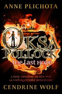 Produktbild: Plichota, A: Oksa Pollock: The Last Hope