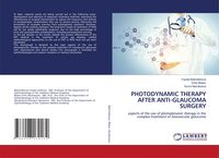Produktbild: Photodynamic Therapy After Anti-Glaucoma Surgery