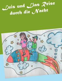 Produktbild: Luis und Lias Reise durch die Nacht
