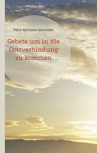 Produktbild: Gebete um in die Gottverbindung zu kommen