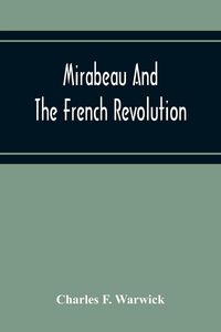 Produktbild: Mirabeau And The French Revolution