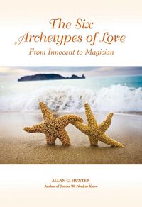 Produktbild: The Six Archetypes of Love
