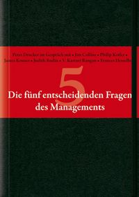 Produktbild: Die f&uuml;nf entscheidenden Fragen des Managements