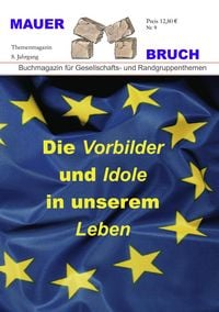Produktbild: Mauerbruch - Die Vorbilder und Idole in unserem Leben
