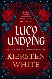 Produktbild: Lucy Undying: A Dracula Novel