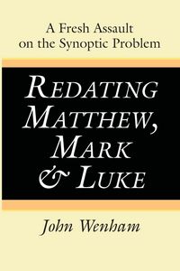 Produktbild: Redating Matthew, Mark and Luke