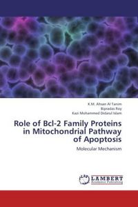 Produktbild: Al Tanim, K: Role of Bcl-2 Family Proteins in Mitochondrial