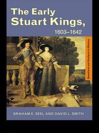 Produktbild: The Early Stuart Kings, 1603-1642
