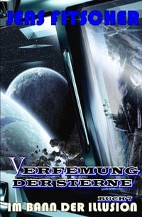 Produktbild: Verfemung der Sterne / Im Bann der Illusion (Verfemung der Sterne 7)