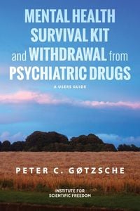 Produktbild: Mental Health Survival Kit and Withdrawal from Psychiatric Drugs
