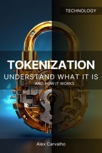Produktbild: Tokenization Understand what it is and how it works