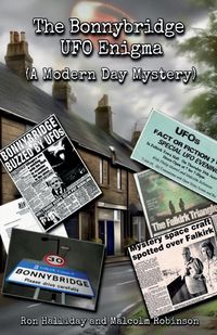 Produktbild: The Bonnybridge UFO Enigma (A Modern Day Mystery)