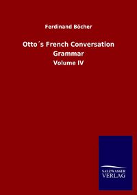 Produktbild: Otto&acute;s French Conversation Grammar