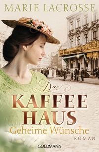 Produktbild: Das Kaffeehaus - Geheime W&uuml;nsche