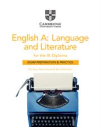 Produktbild: English A: Language and Literature for the IB Diploma Exam Preparation and Practice with Digital Access (2 Year)
