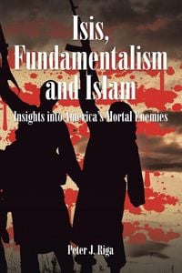 Produktbild: Isis, Fundamentalism and Islam