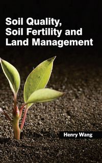 Produktbild: Soil Quality, Soil Fertility and Land Management