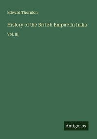 Produktbild: History of the British Empire In India