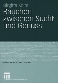 Produktbild: Rauchen zwischen Sucht und Genuss