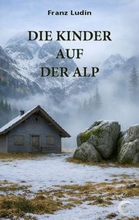 Produktbild: Die Kinder auf der Alp