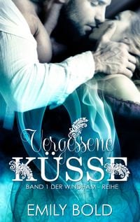 Produktbild: Vergessene K&uuml;sse