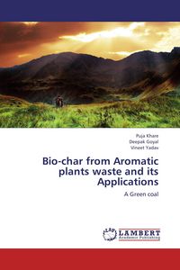 Produktbild: Bio-char from Aromatic plants waste and its Applications