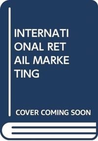 Produktbild: Moore, C: International Retail Marketing