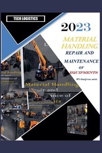 Produktbild: Material Handling Repair and Maintenance of Equipment